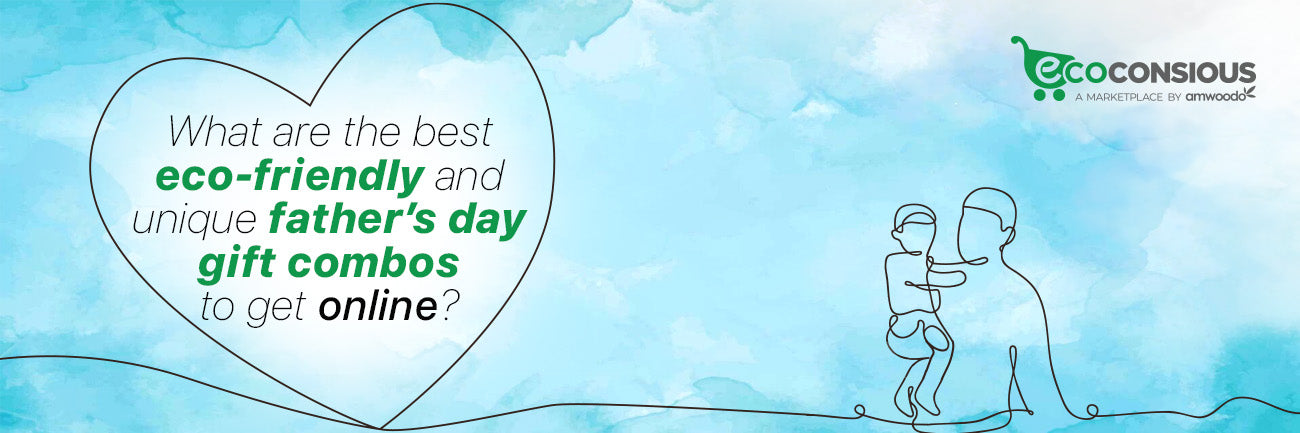 Best Eco-Friendly Father’s Day Gift Combos Online in India (2025 Edition) - Imeco India