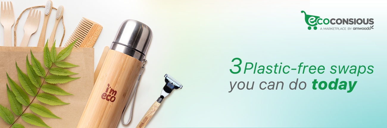 3 Easy Plastic-Free Swaps You Can Start With This Week - Imeco India