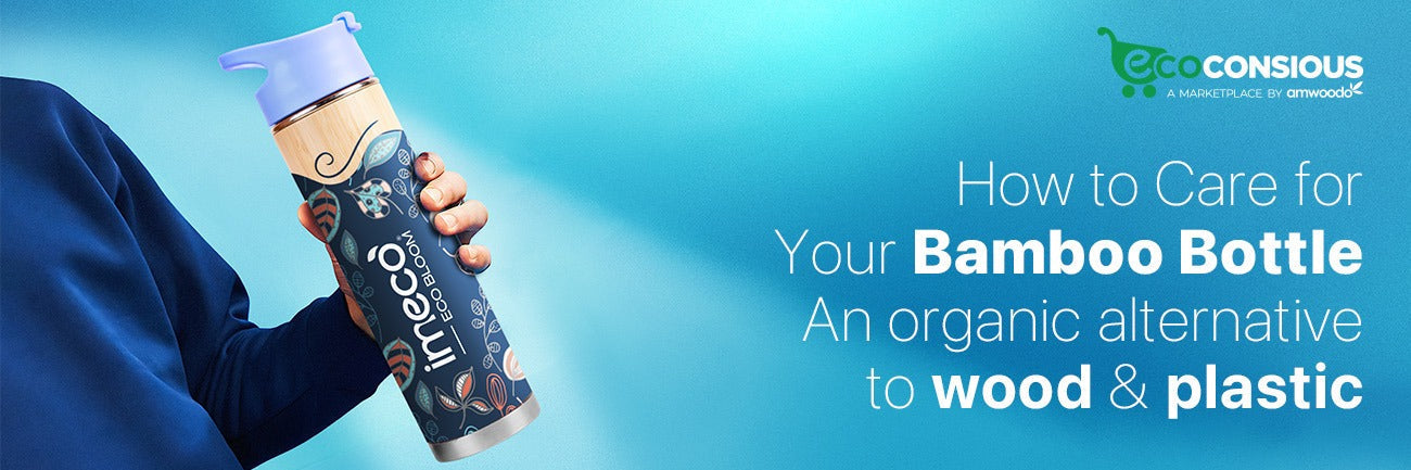 How to take care of your bamboo bottle