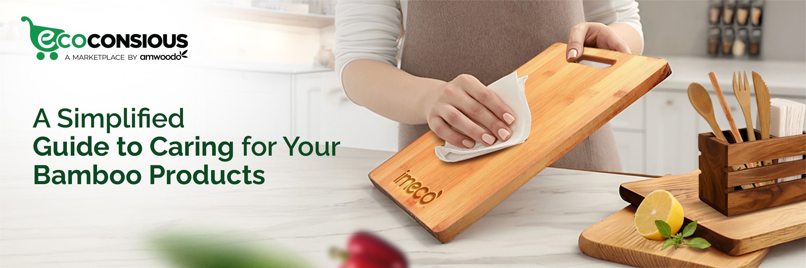 Longer Life & Natural Shine – 10 Ways to Care for Your Bamboo Products - Imeco India