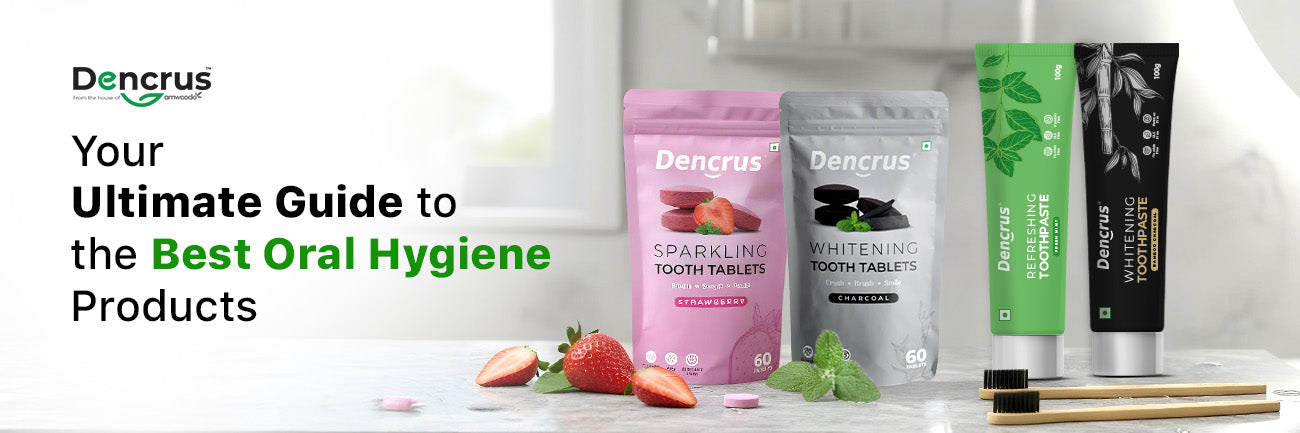 Your Smile Deserves Nature: How DENCRUS Brings Oral Health Back to the Roots - Imeco India