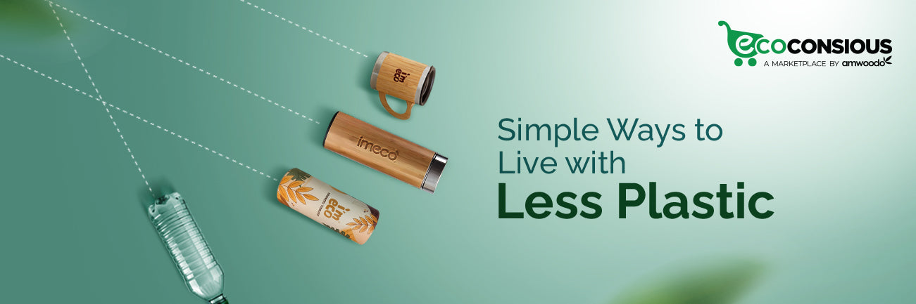 How to Keep Living with Less Plastic - Imeco India